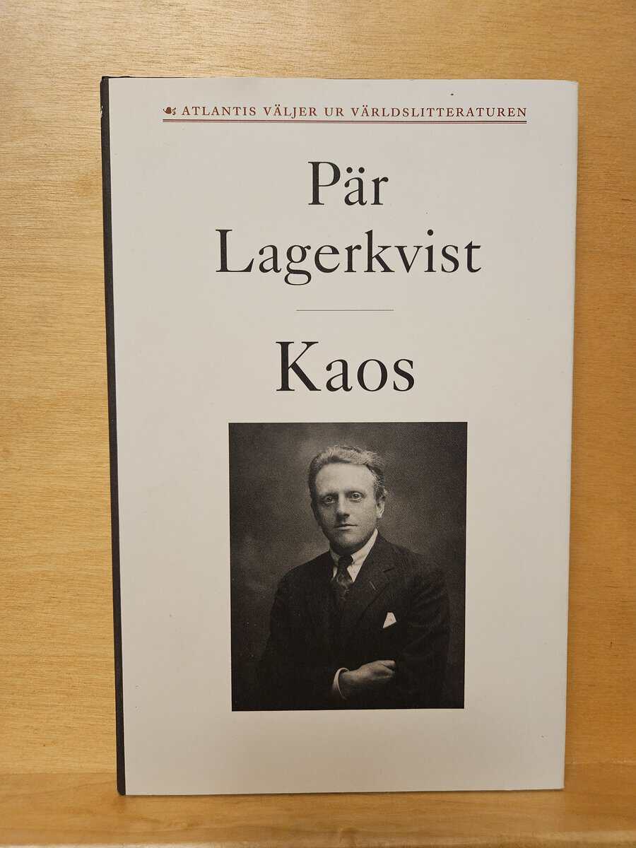 Pär Lagerkvist : Kaos