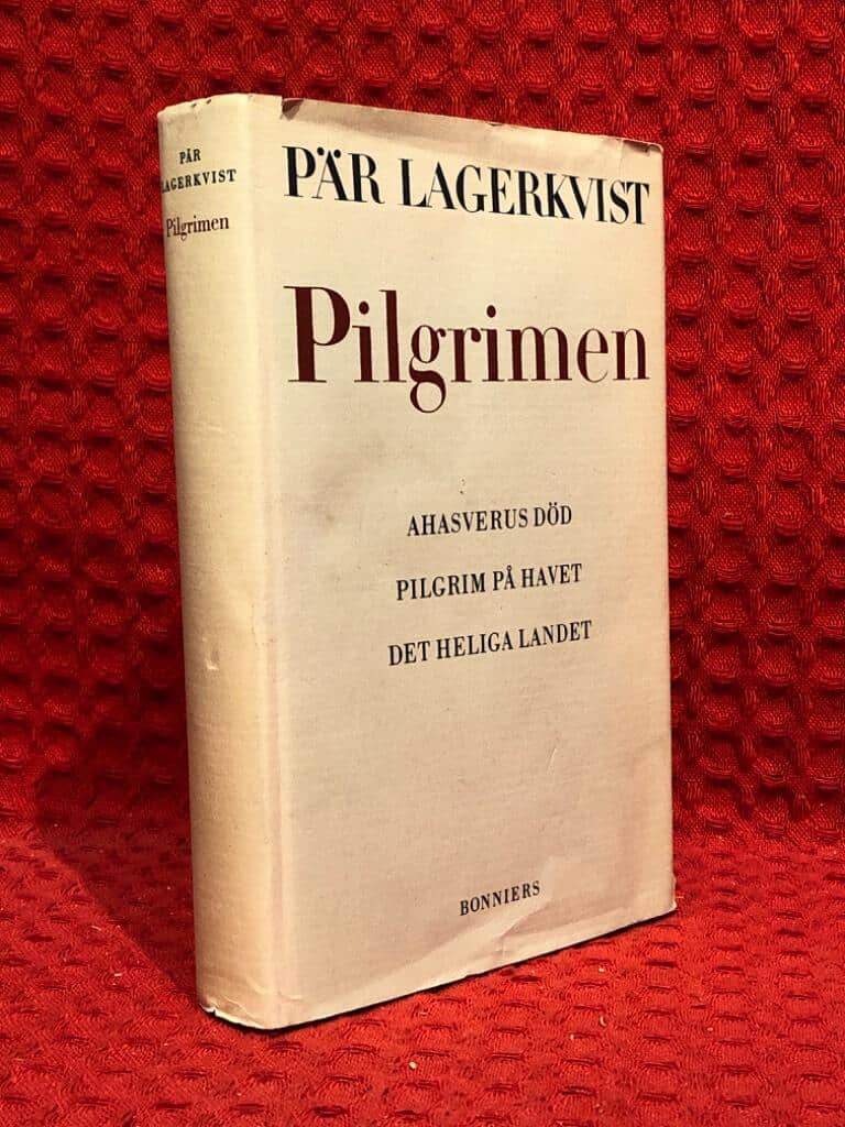 Pär Lagerkvist : Pilgrimen