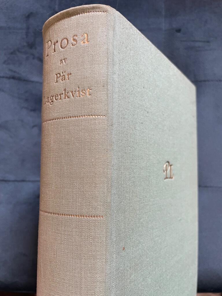 Pär Lagerkvist : Prosa