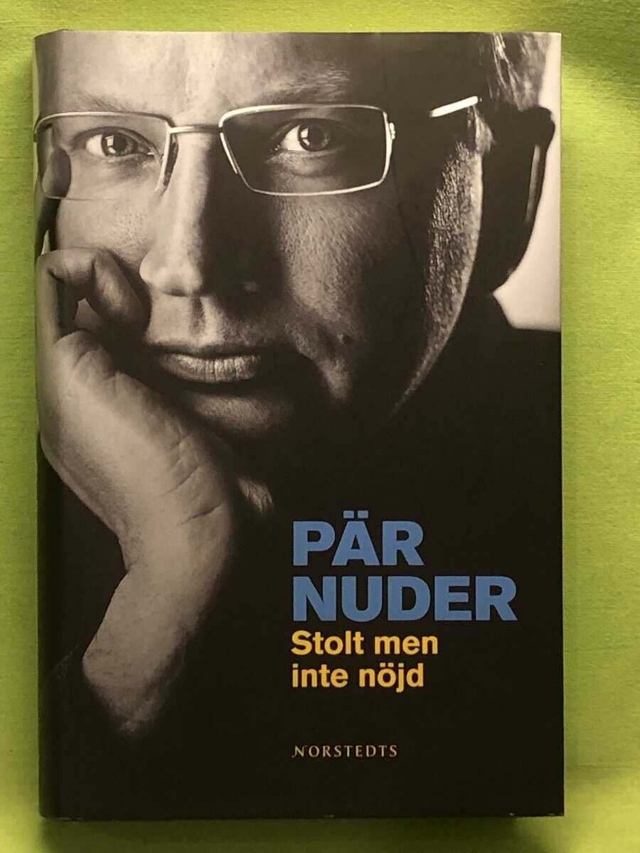 Pär Nuder : Stolt men inte nöjd