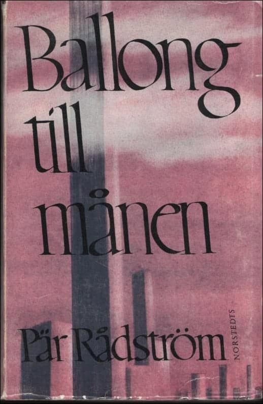 Pär Rådström : Ballong till månen