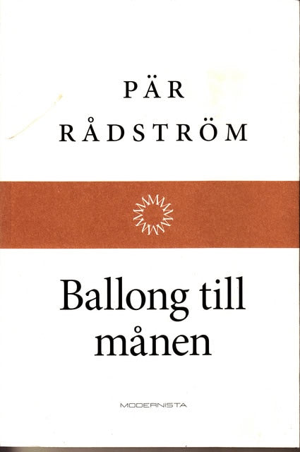 PÄR. RÅDSTRÖM : Ballong till månen