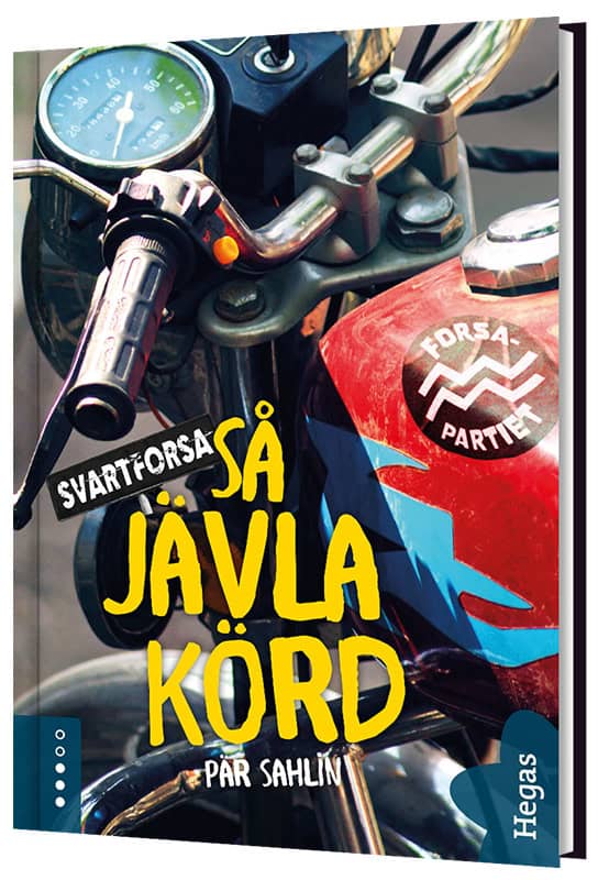 Pär Sahlin : Så jävla körd