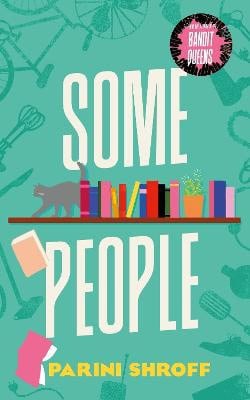 Parini Shroff : Some People
