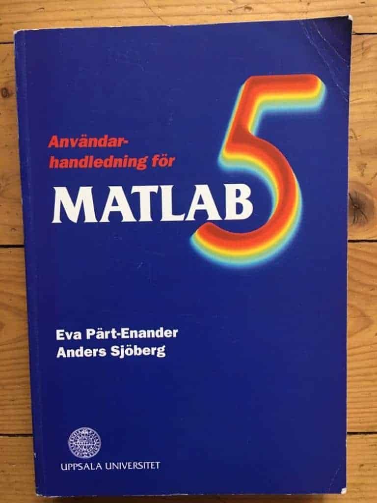 Pärt-Enander, Eva ; Sjöberg, Anders : Användarhandledning för MATLAB® 5