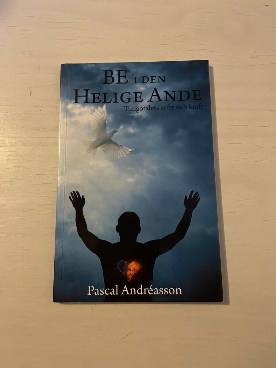 Pascal Andréasson : Be i den helige ande