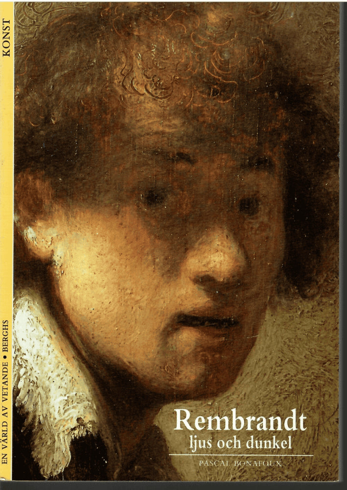 Pascal Bonafoux : Rembrandt