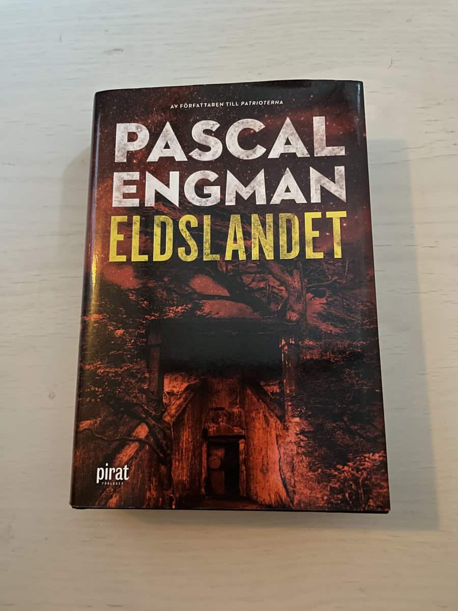 Pascal Engman : Eldslandet