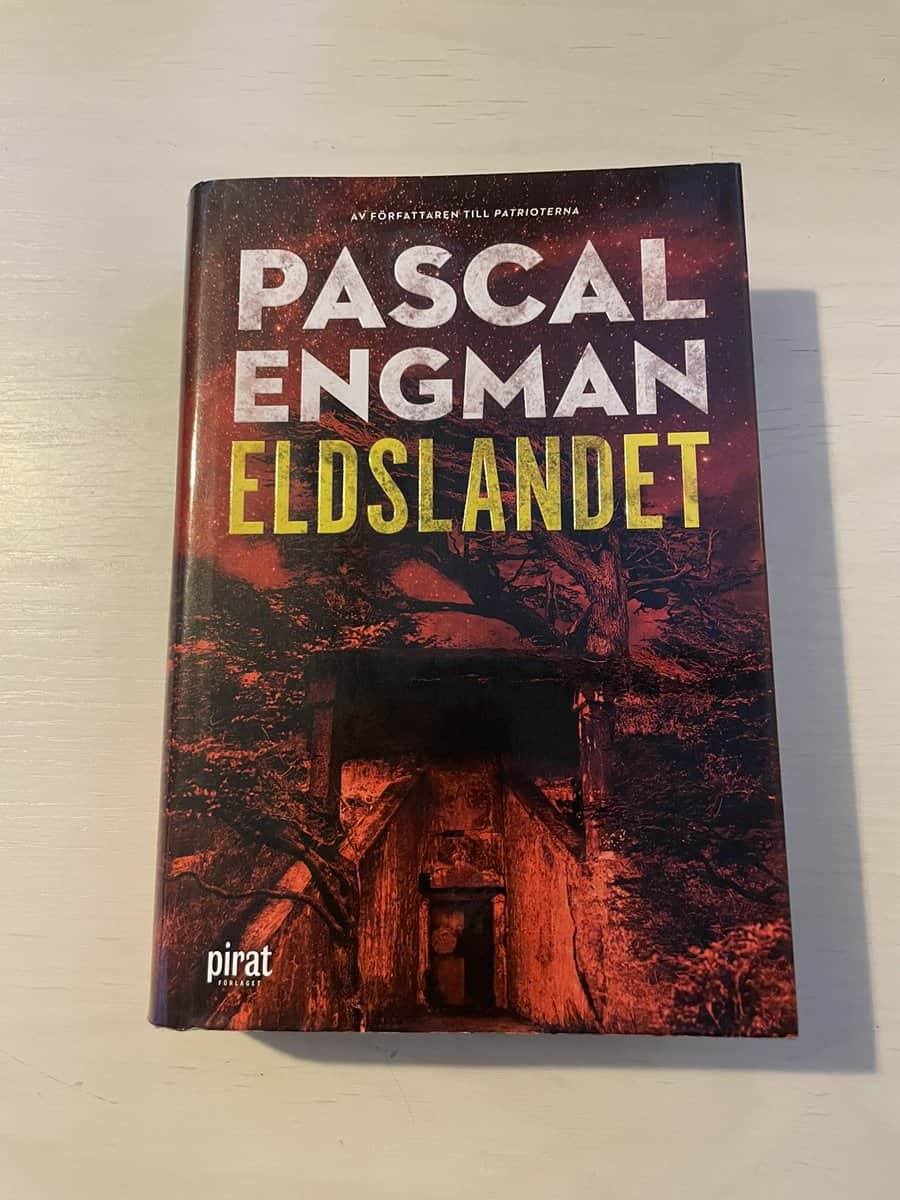 Pascal Engman : Eldslandet