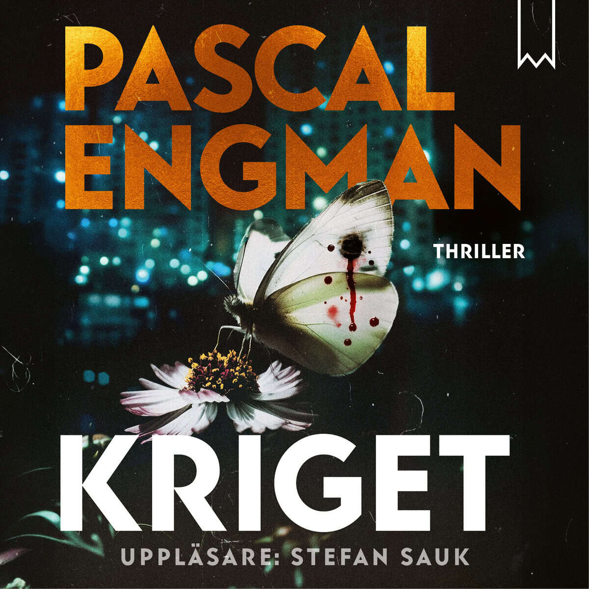 Pascal Engman : Kriget
