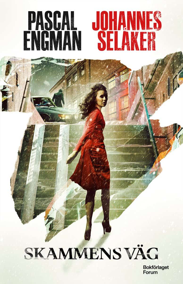 Engman, Pascal; Selåker, Johannes : Skammens väg
