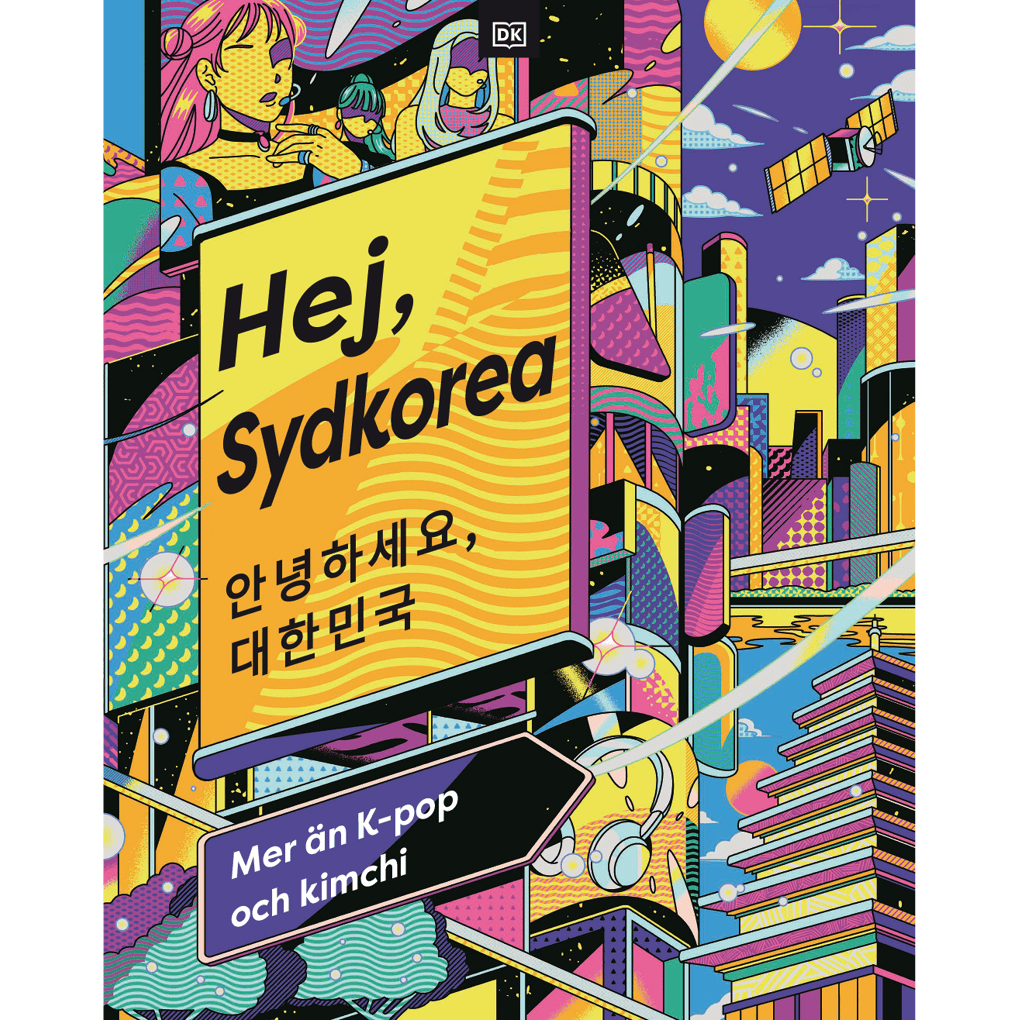 Pathe, Alex ; Talbot, Bella ; Sara-Kelly, Lucy : Hej, Sydkorea