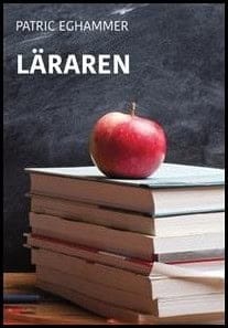 Patric Eghammer : Läraren