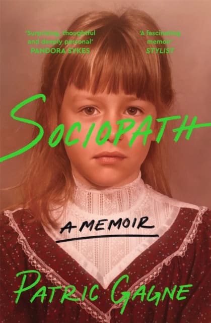 Patric Gagne : Sociopath