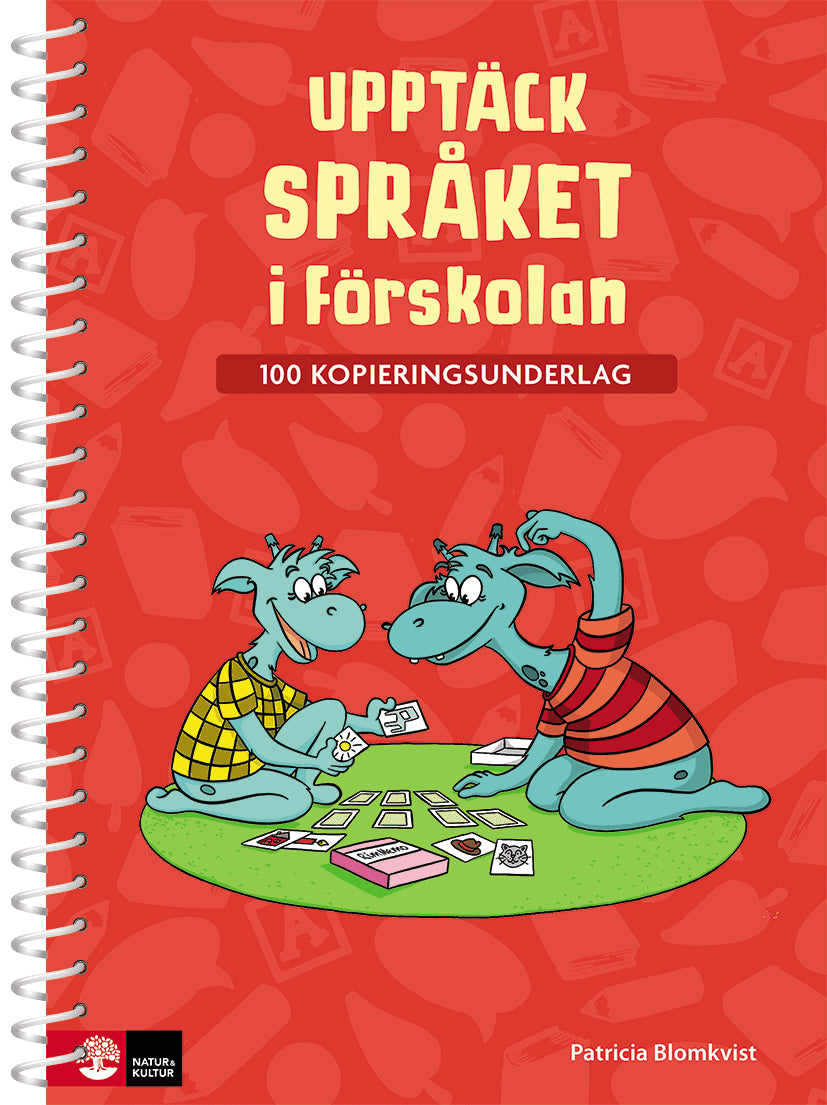 Patricia Blomkvist : Upptäck språket i förskolan