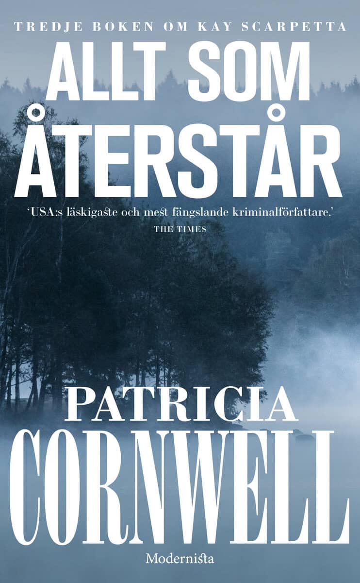 Patricia Cornwell : Allt som återstår