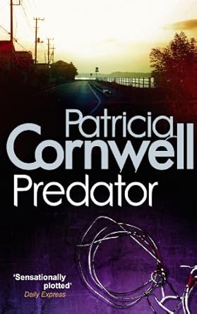 Patricia Cornwell : Predator