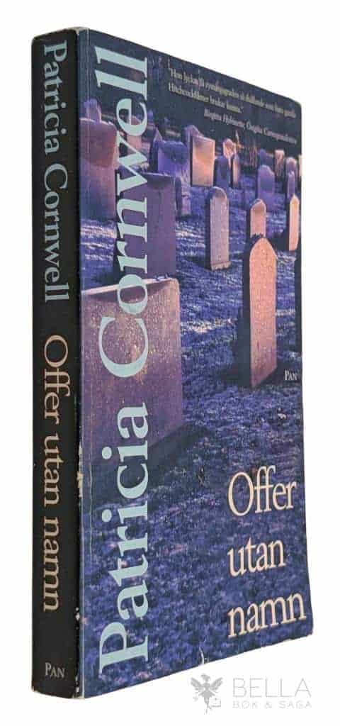Patricia Daniels Cornwell : Offer utan namn - Kay Scarpetta - Bok 6