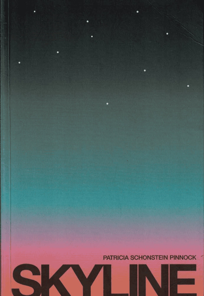 Patricia Schonstein Pinnock : Skyline