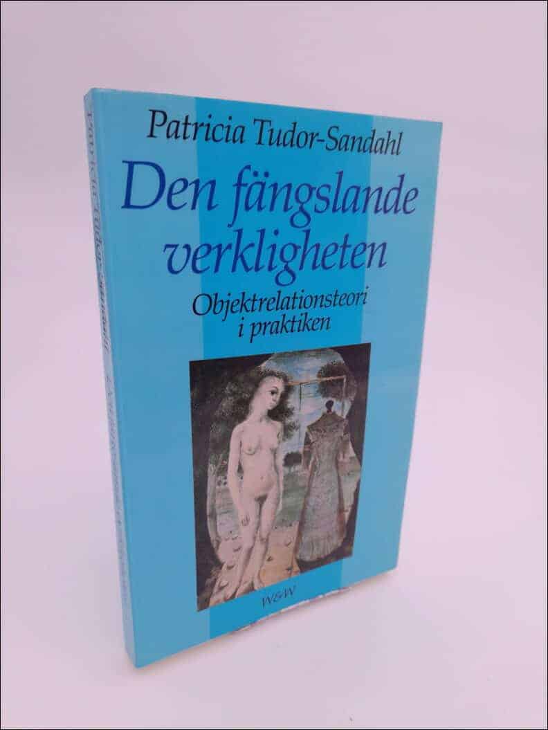 Patricia Tudor-Sandahl : Den fängslande verkligheten