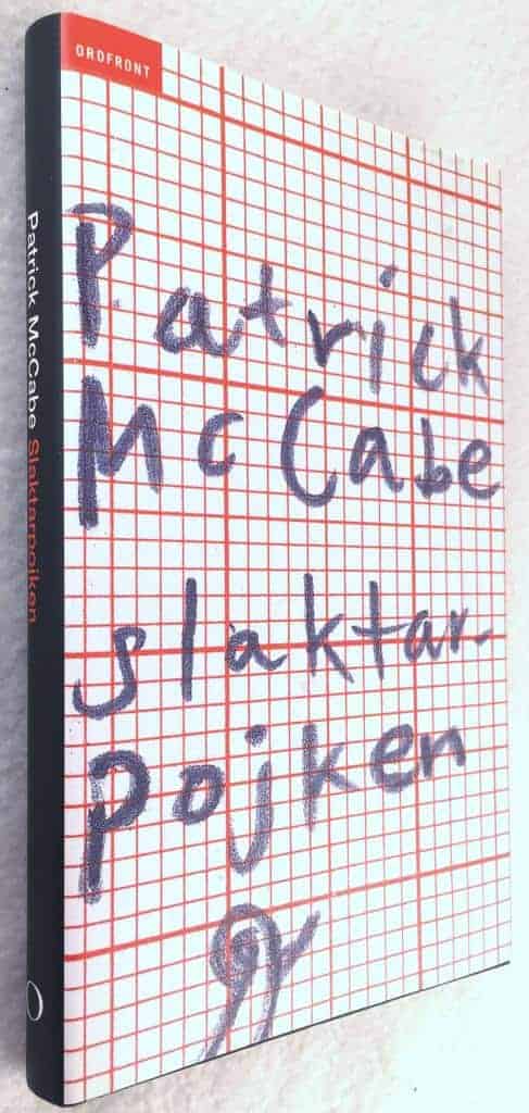 Patrick McCabe : Slaktarpojken