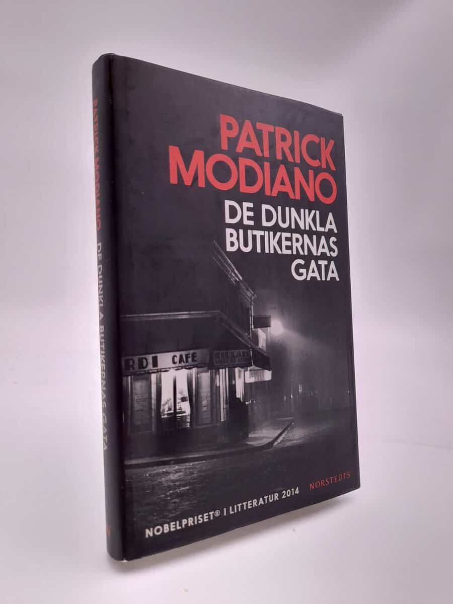 Patrick Modiano : De dunkla butikernas gata