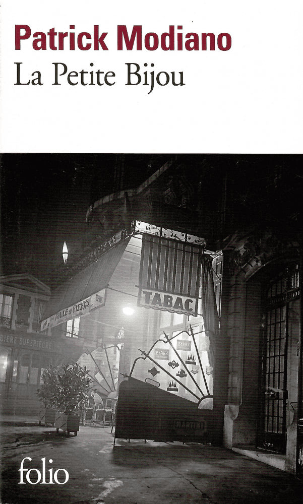 Patrick Modiano : La Petite Bijou