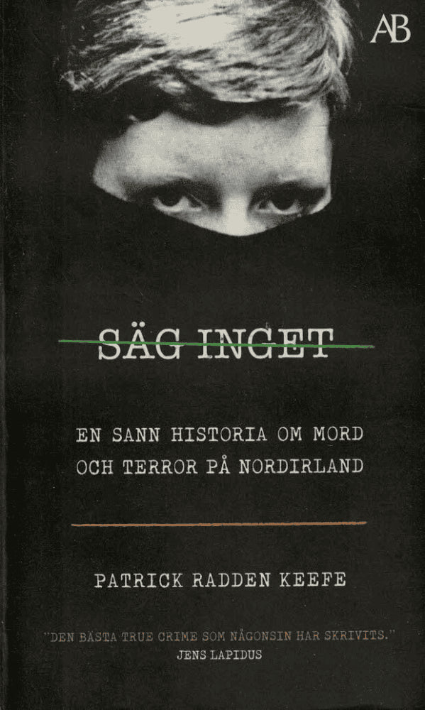 Patrick Radden Keefe : Säg inget