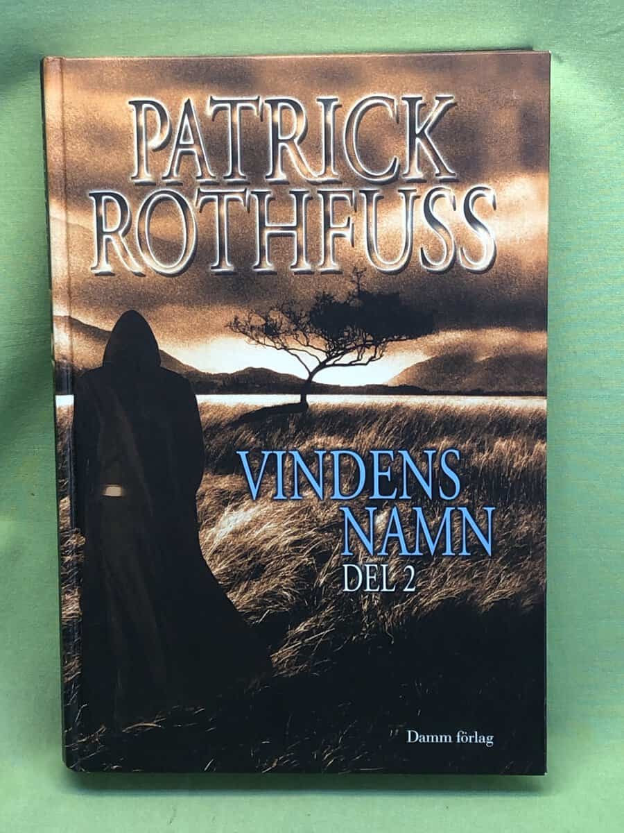 Patrick Rothfuss : Vindens namn 2