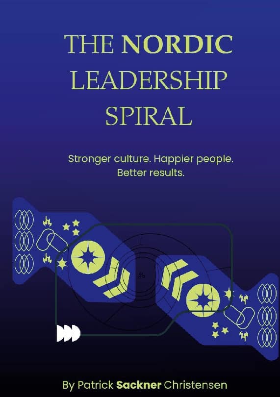 Patrick Sackner Christensen : The Nordic leadership spiral