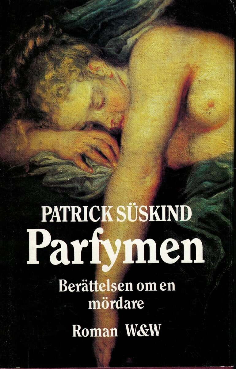Patrick Süskind : Parfymen