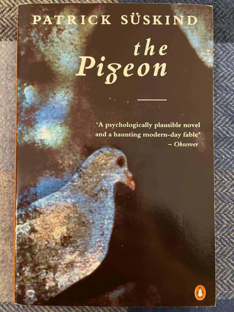 Patrick Suskind : Pigeon