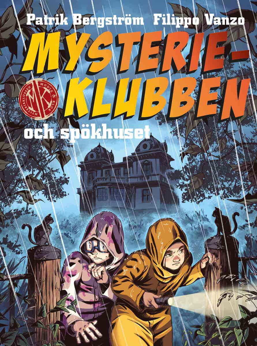 Patrik Bergström : Mysterieklubben och spökhuset