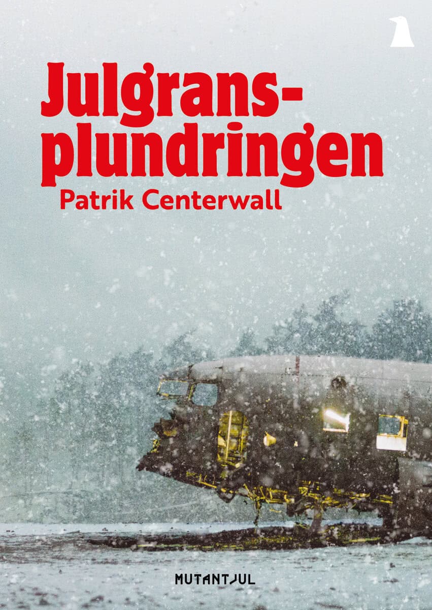 Patrik Centerwall : Julgransplundringen