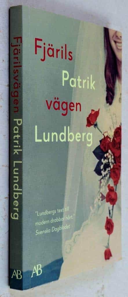 Patrik Lundberg : Fjärilsvägen