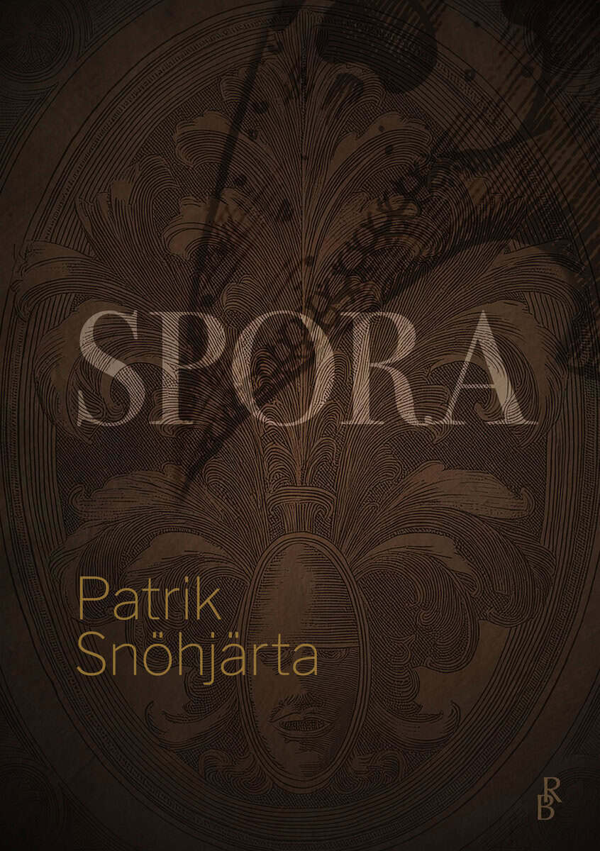 Patrik Snöhjärta : Spora