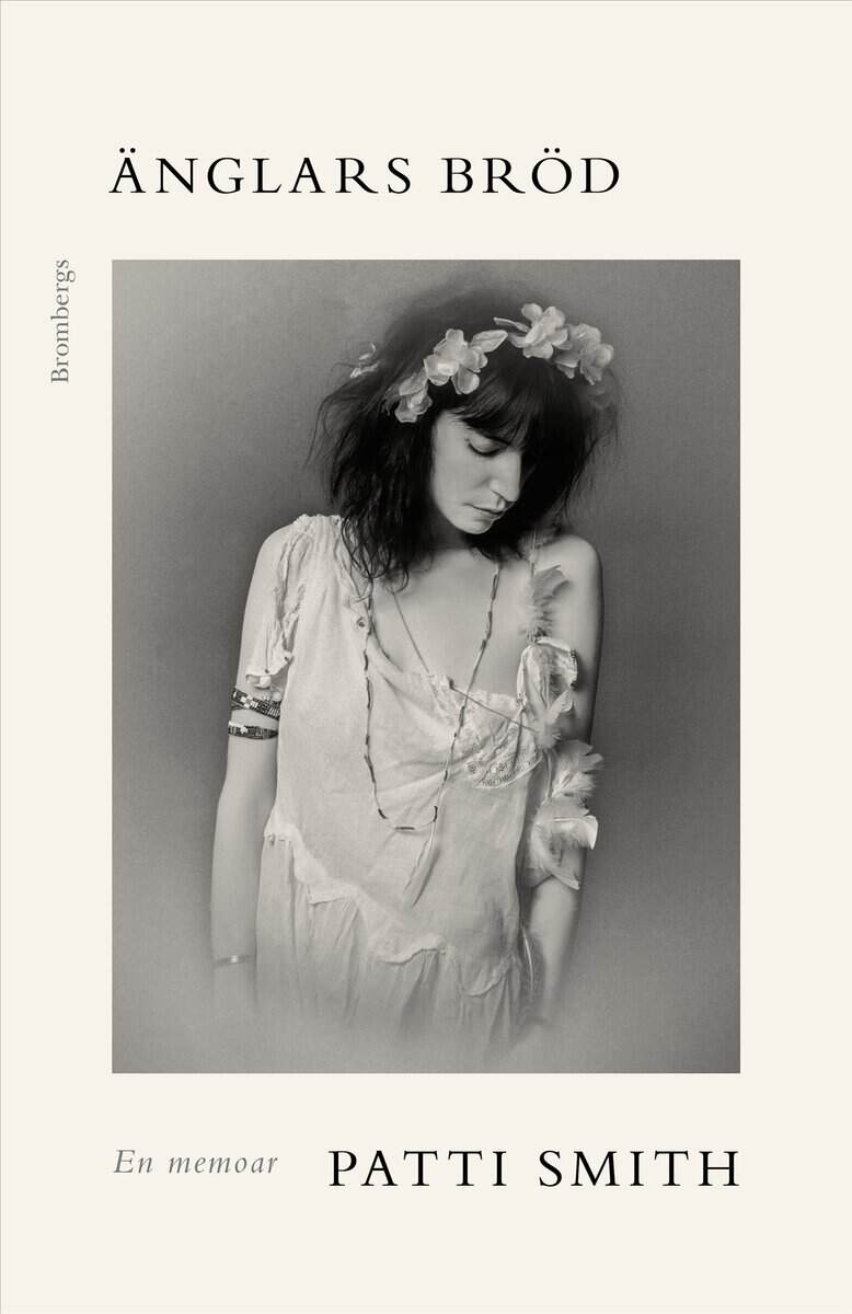 Patti Smith : Änglars bröd : En memoar