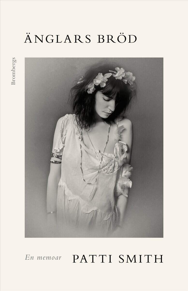 Patti Smith : Änglars bröd : En memoar