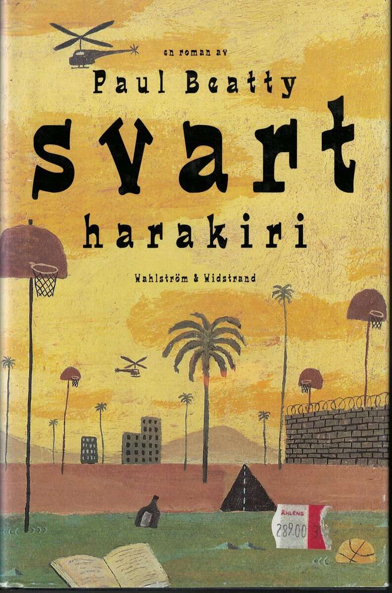 Paul Beatty : Svart harakiri