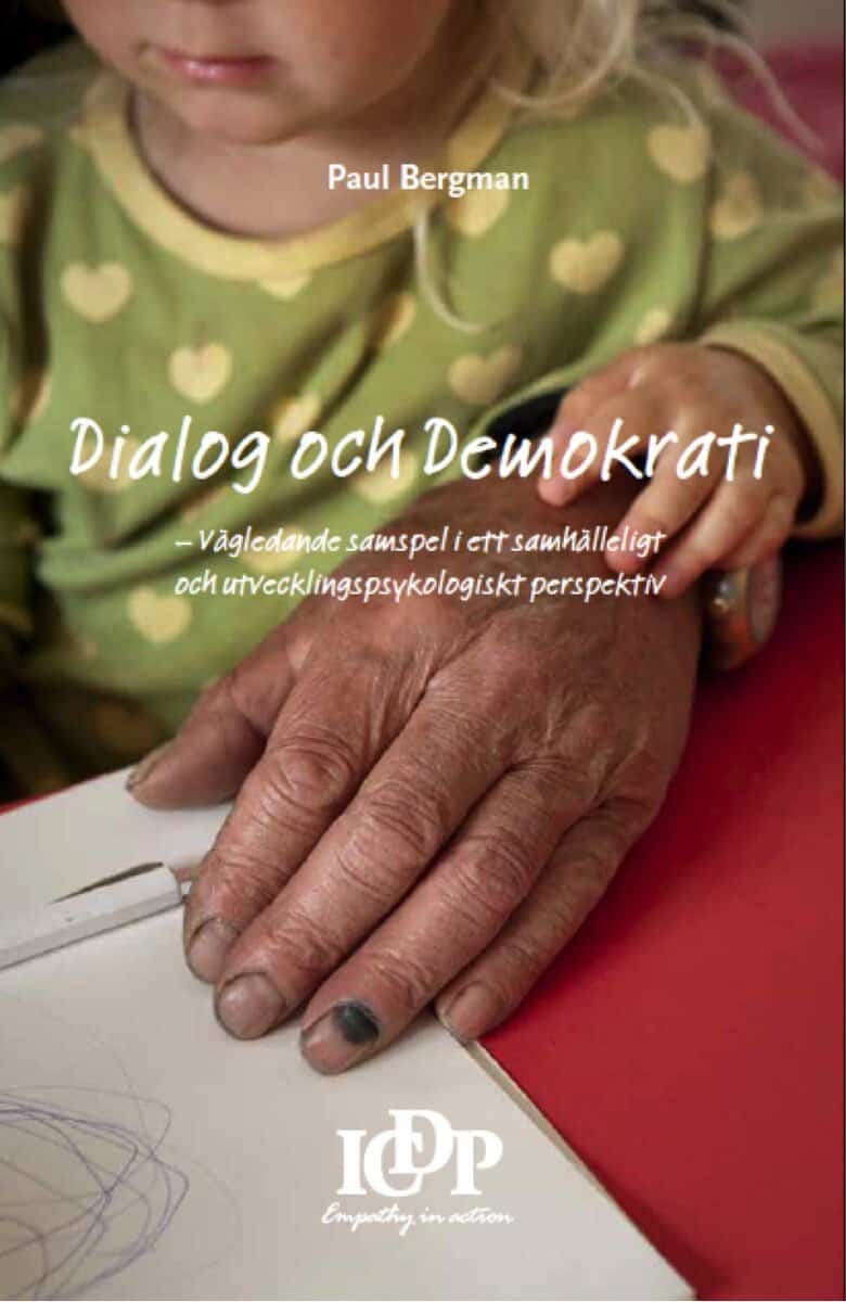 Paul Bergman : Dialog & Demokrati