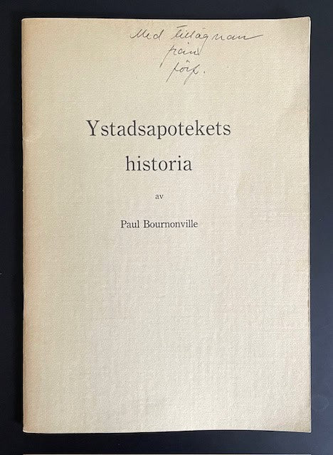 Paul. Bournonville : Ystadsapotekets historia.