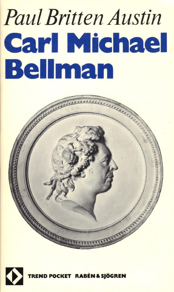 Paul Britten Austin : Carl Michael Bellman