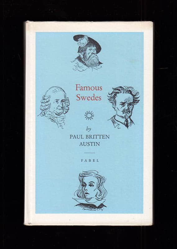 Paul Britten Austin : Famous Swedes
