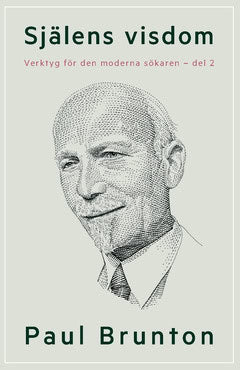 Paul Brunton : Själens visdom