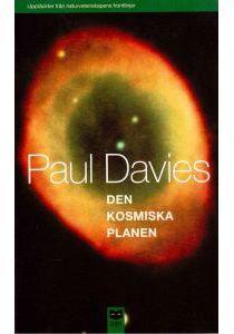 Paul Davies : Den kosmiska planen