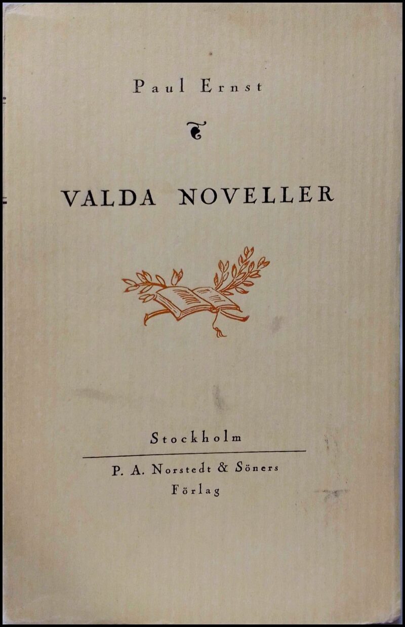 Paul Ernst : Valda noveller