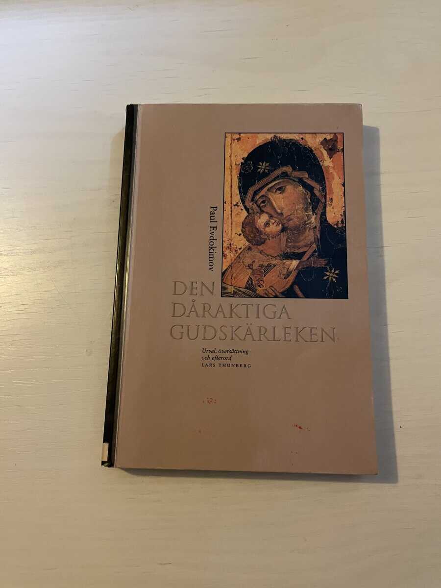 Paul Evdokimov : Den dåraktiga gudskärleken