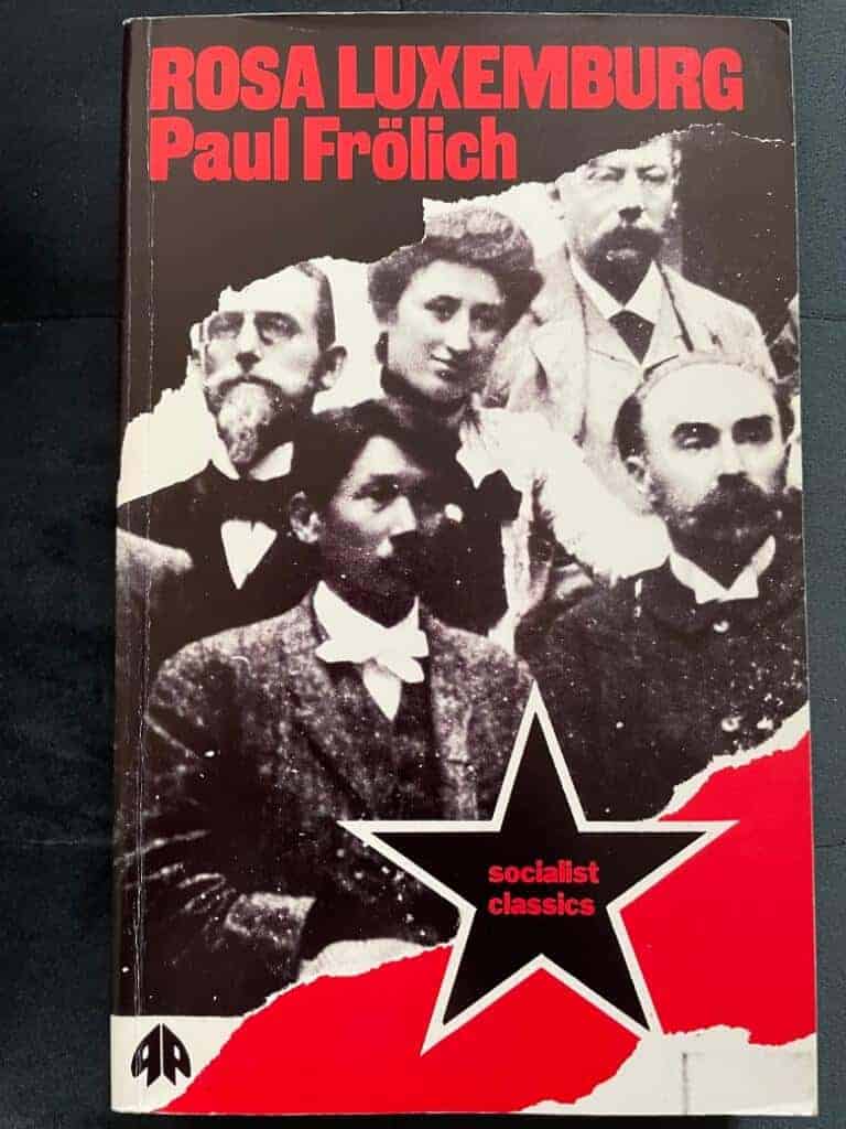 Paul Frölich : Rosa Luxemburg