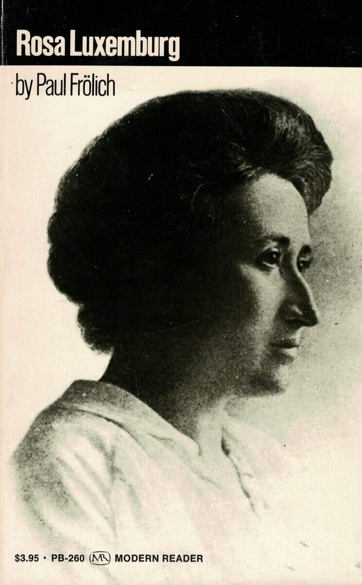 Paul Frölich : Rosa Luxemburg