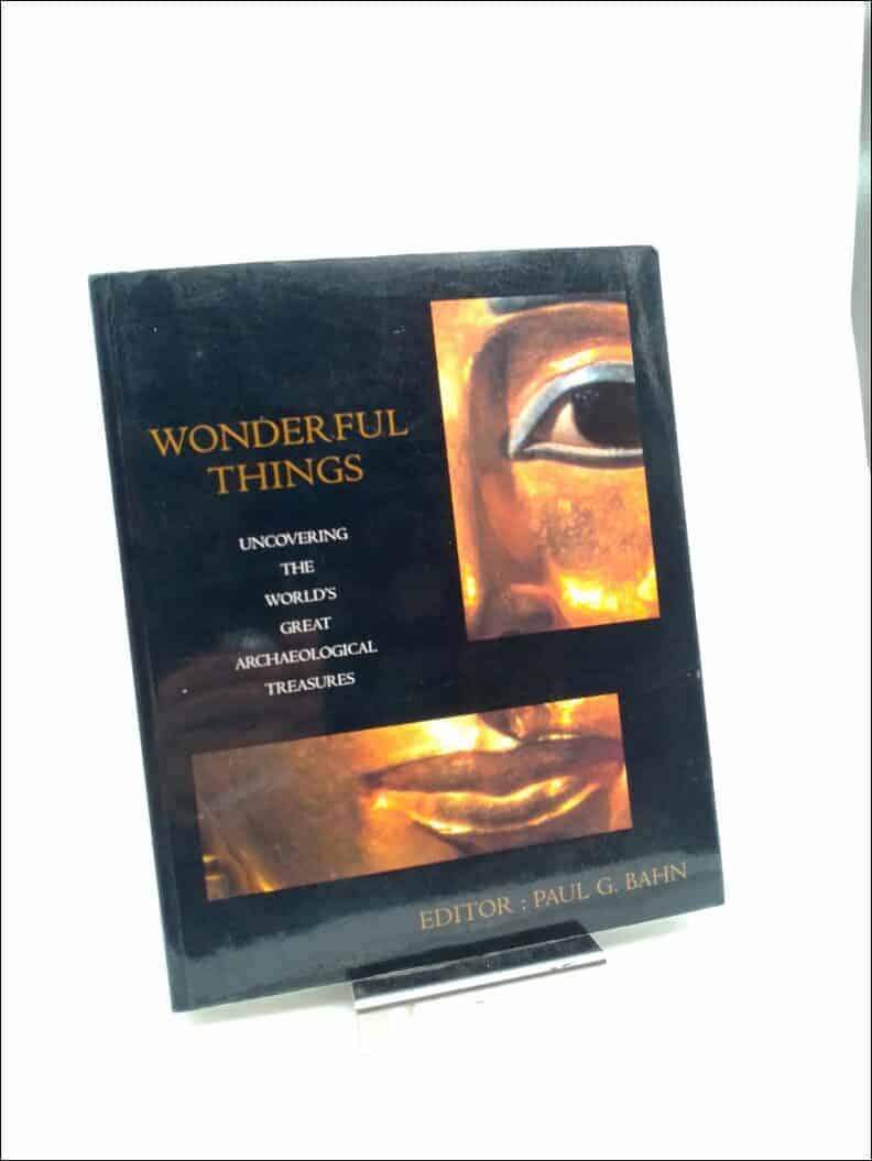 Paul G. Bahn : Wonderful things